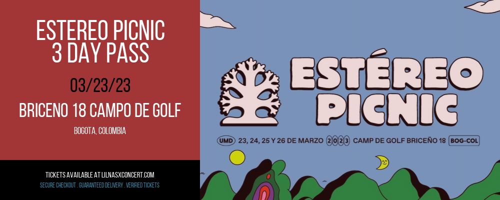 Estereo Picnic - 3 Day Pass at Lil Nas X Concerts tickets Estereo Picnic - 3 Day Pass at Lil Nas X Concerts