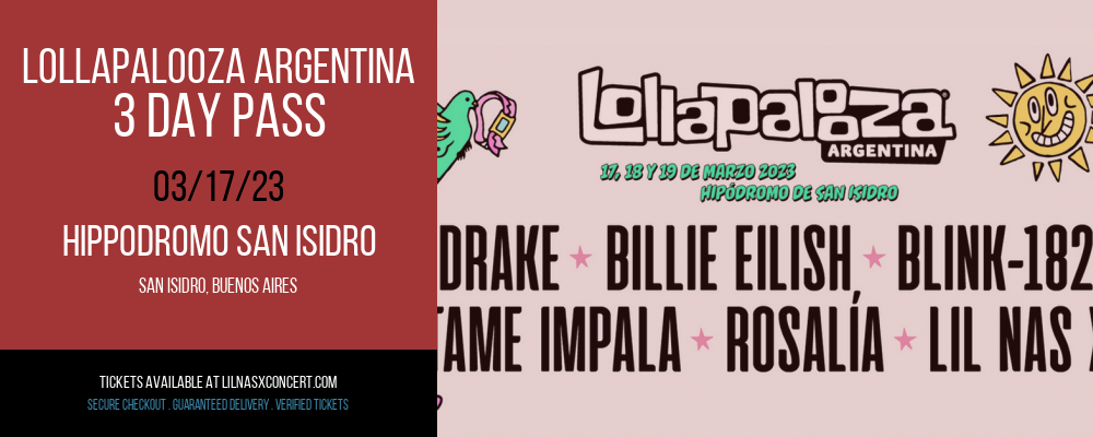 Lollapalooza Argentina - 3 Day Pass at Lil Nas X Concerts tickets Lollapalooza Argentina - 3 Day Pass at Lil Nas X Concerts